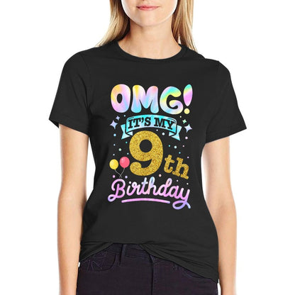 OMG It's My 9th Birthday Girls 9 Years Old Birthday  Wrinkle-resistant T-Shirt