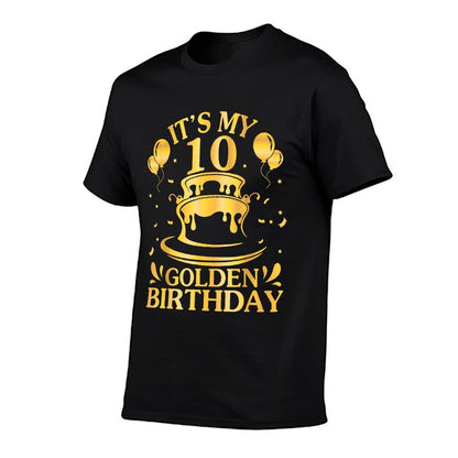 It's My 10 Years Old Golden Birthday Happy To Me Brother Son  Stretchy T-Shirt