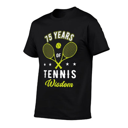 75 Years Tennis Wisdom Sport 75th Birthday Tennis Coach  Easy-care T-Shirt