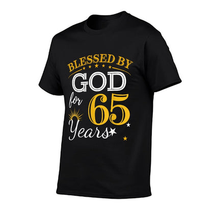Blessed By God For 65 Years Old 65th Birthday B-day Party  Odor-resistant T-Shirt