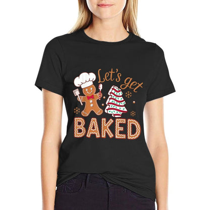 Lets Get Baked Gingerbread Man Christmas Tree Cake Cookie  Odor-resistant T-Shirt