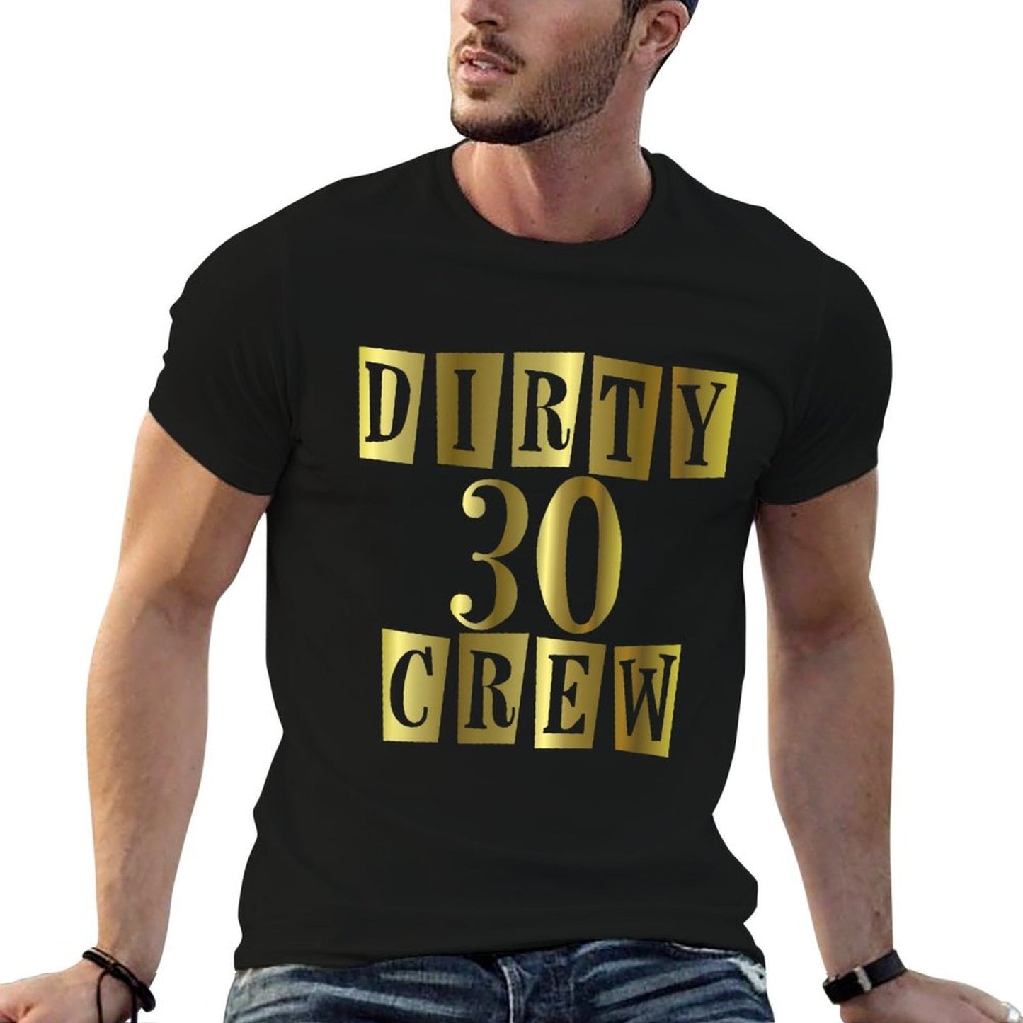 Dirty 30 Birthday Squad Born In Any Month  Classic T-Shirt
