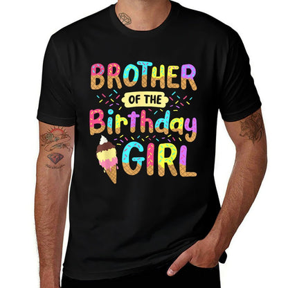 Brother Of The Birthday Day Girl Ice Cream Party Family  High-quality Stitching T-Shirt