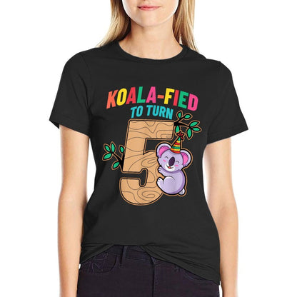 Koalafied To Turn 5 Koala Bear 5th Birthday Party Five Cute  Durable T-Shirt