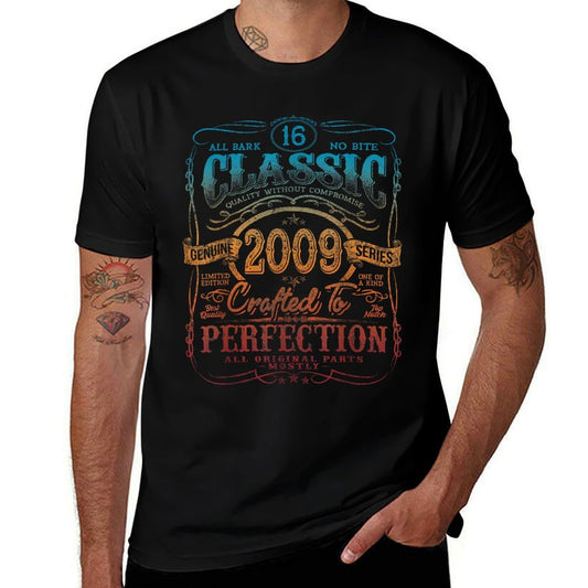 Vintage 2009 Limited Edition 16 Year Old 16th Birthday  Tagless Design T-Shirt