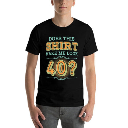 Funny Birthday GIfts 40th Birthday Cute Distressed T-  High-quality Stitching T-Shirt