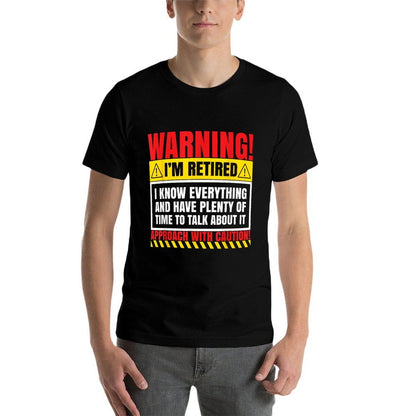 Warning I&#39;m Retired I Know Everything Funny Retirement Gift  Oversized Silhouette T-Shirt
