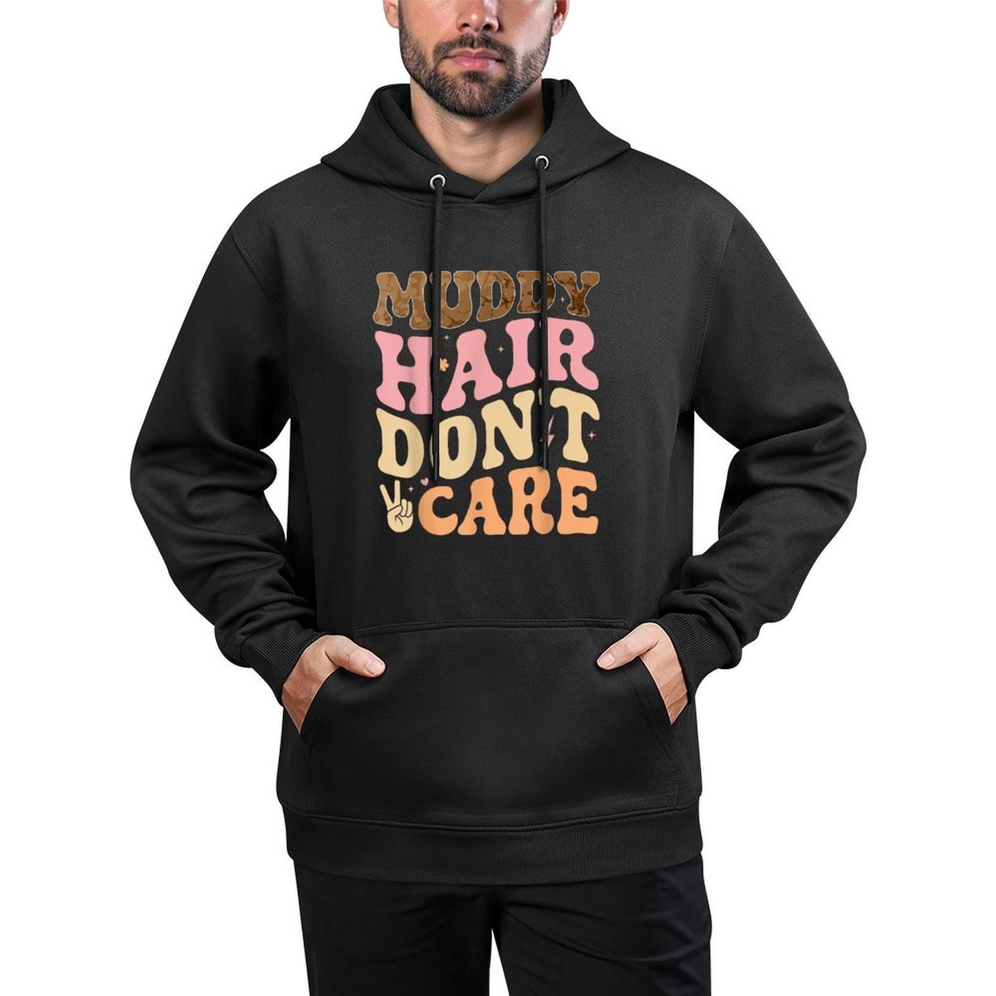 Muddy Hair Dont Care Funny Mud Run Women Muddy Race Running Pilling-Resistant Hoodie
