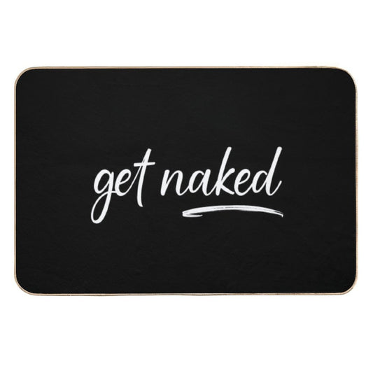Get Naked Funny Bathroom Graphic  Multi-Purpose Bath Mat