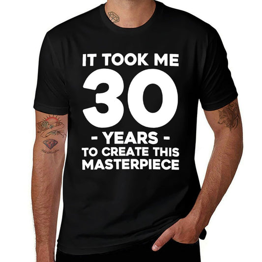 Funny 30th Birthday Joke 30 Years Old Gag Gift Idea  Classic T-Shirt