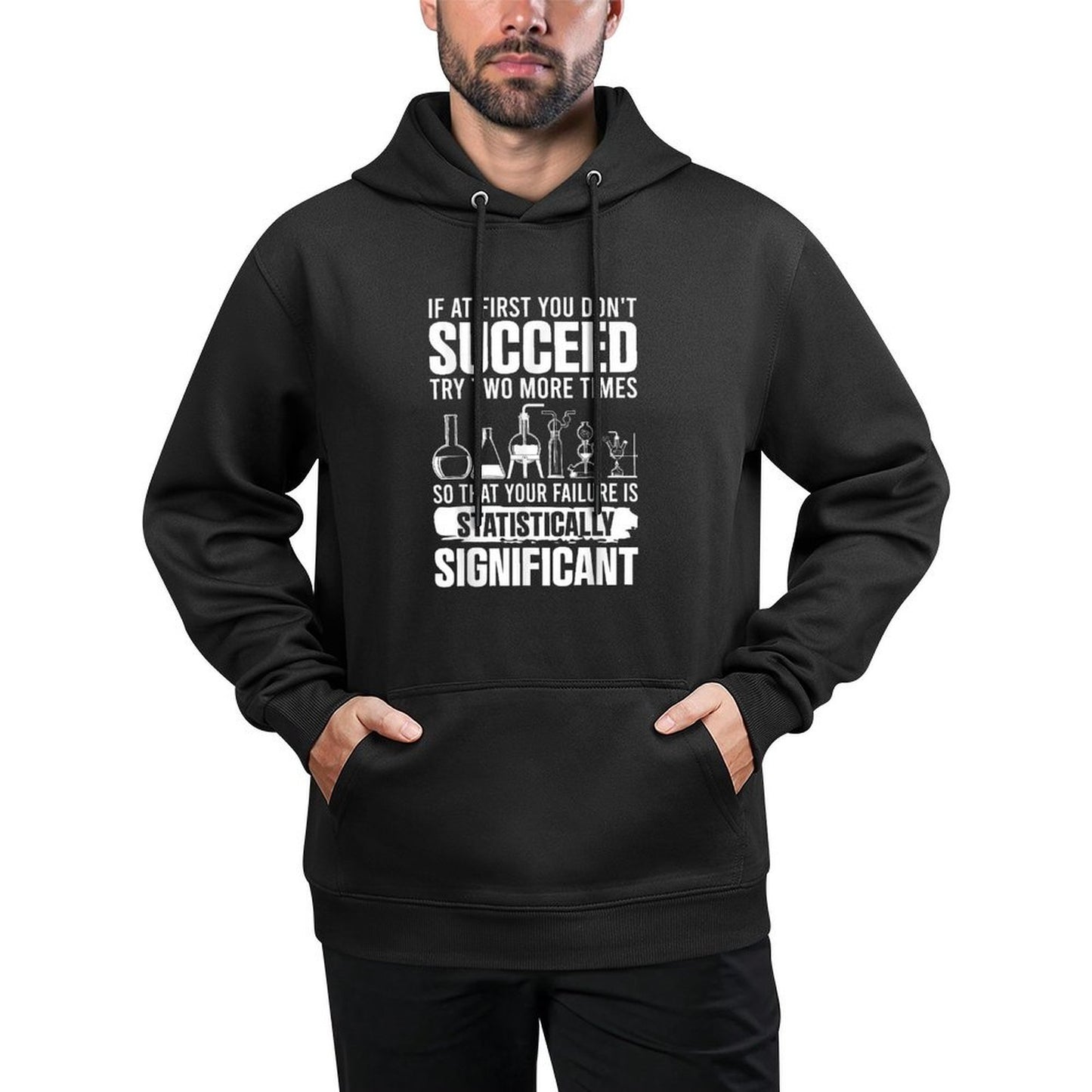 Funny Statistics Science Pun For Men Women Chemistry Pilling-Resistant Hoodie