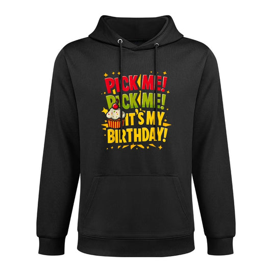 Pick Me Its My Birthday Come on Down Game Show Contestant Layering Staple Hoodie
