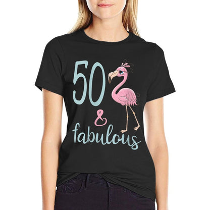 Womens 50 & Fabulous Flamingo Outfit Awesome 50th Birthday Mom Gift  Durable T-Shirt