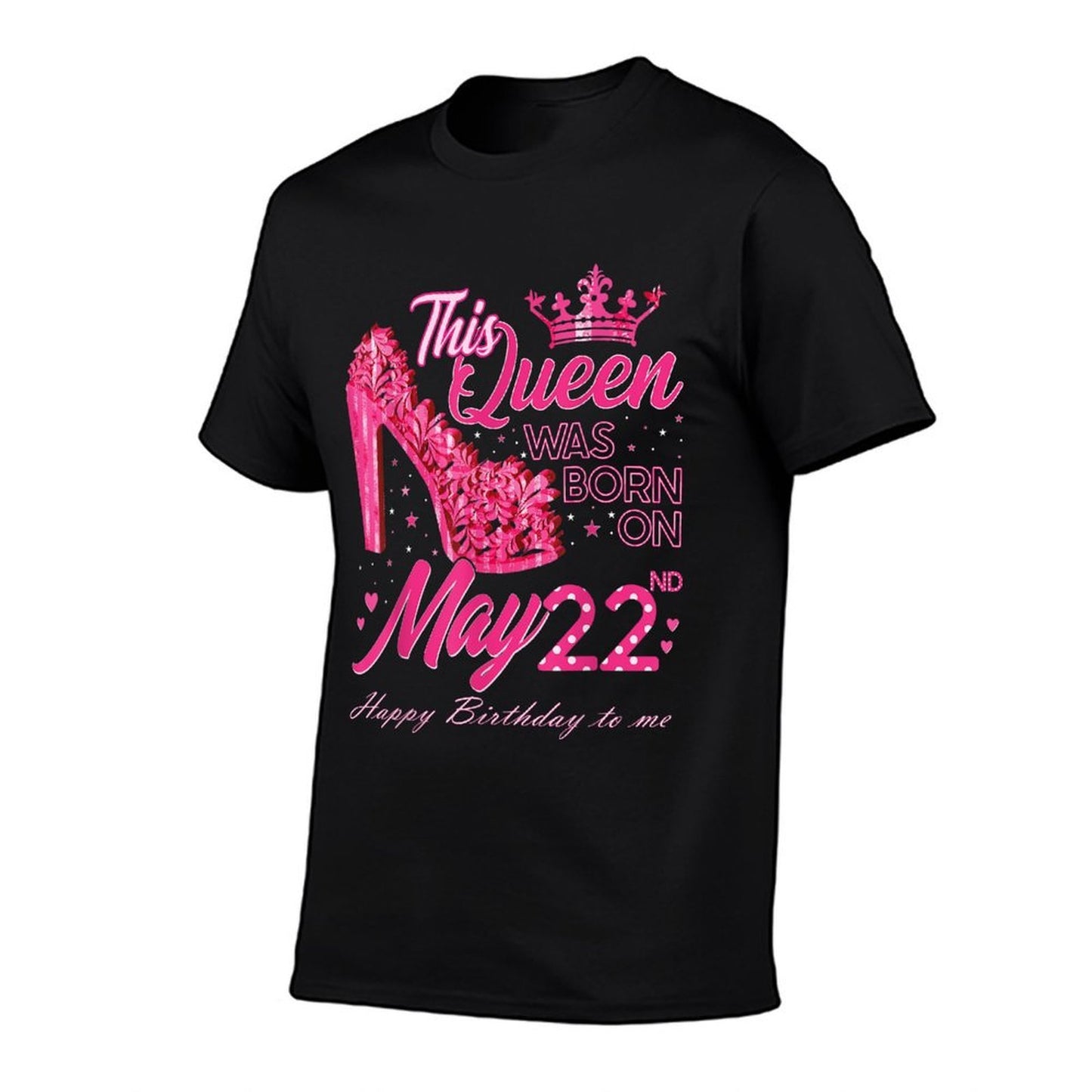 This Queen Was Born on May 22, May 22nd Birthday High Heels  Eco-friendly Material T-Shirt