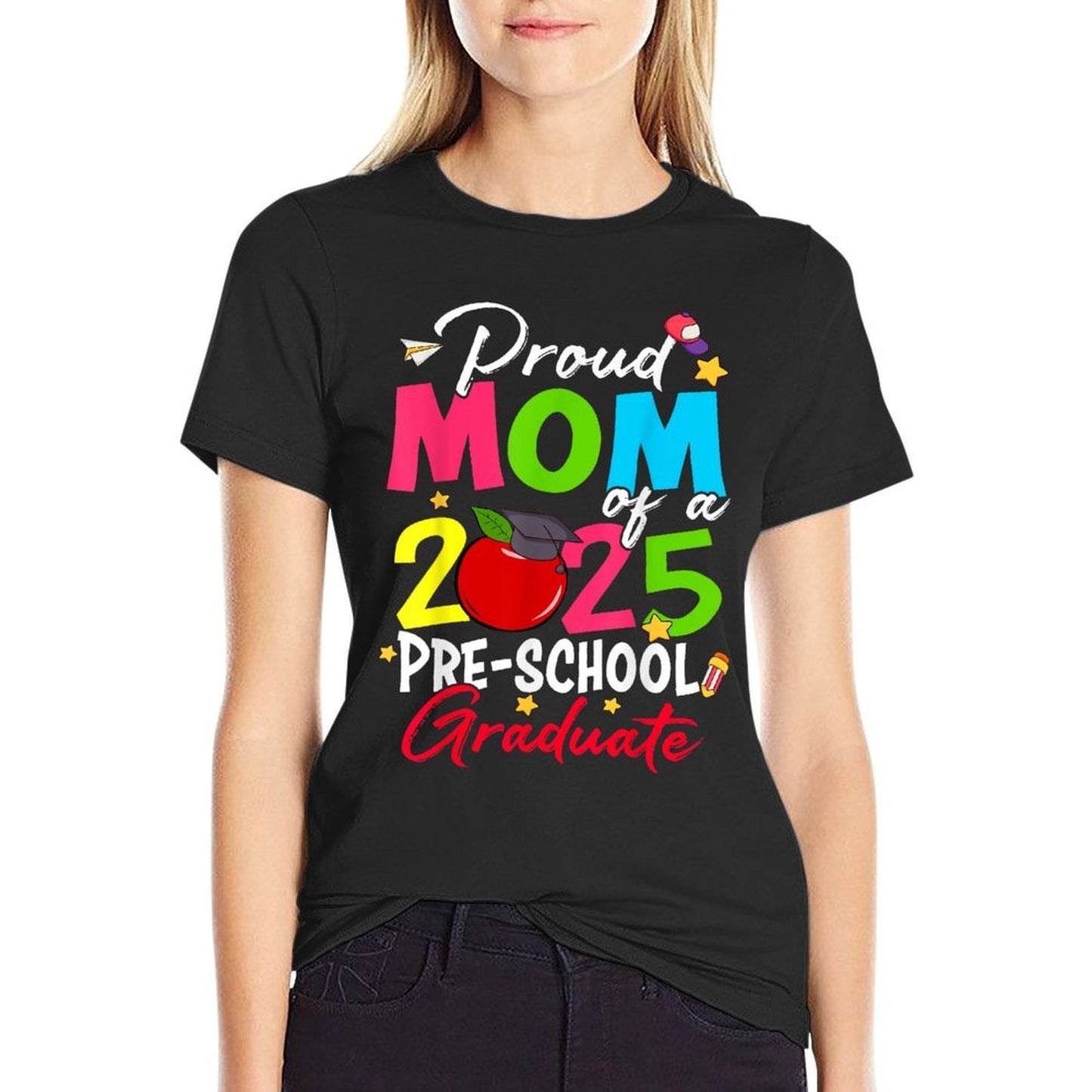 Proud Mom of A 2025 Preschool Graduate Graduation  Relaxed-fit T-Shirt