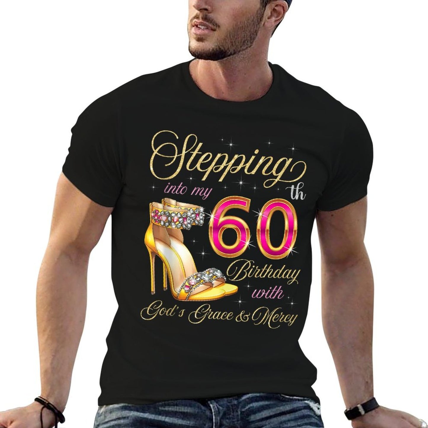 Stepping Into My 60th Birthday With God's Grace & Mercy  Summer-ready Fabric T-Shirt