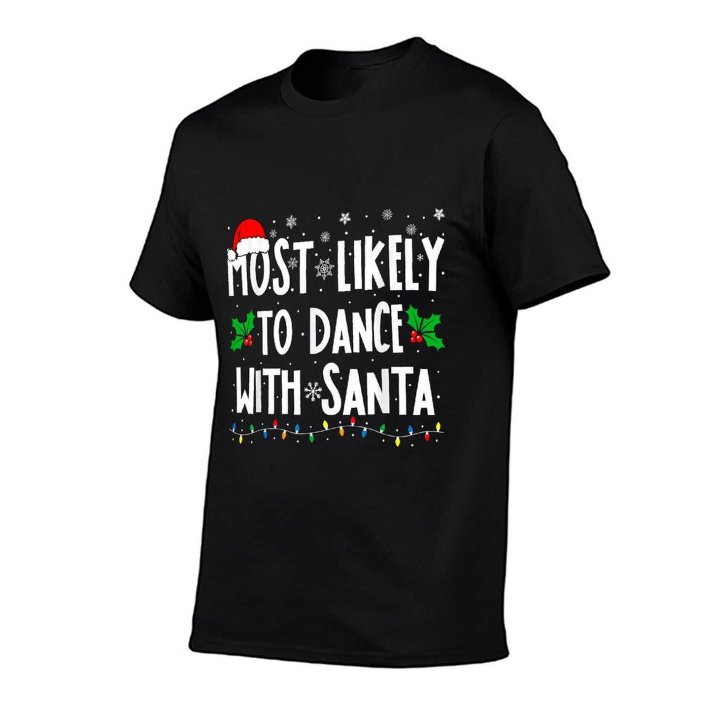 Most Likely To Dance With Santa Family Matching Christmas  Vintage-inspired T-Shirt