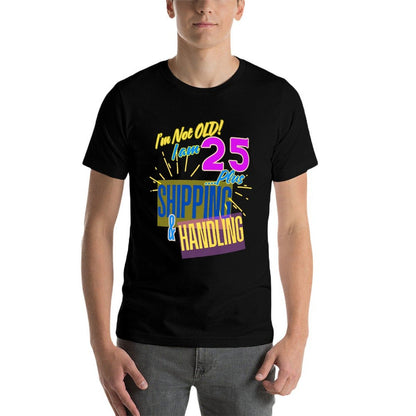Milestone Birthday 50th Birthday I'm Not Old Funny Premium  Oversized Silhouette T-Shirt