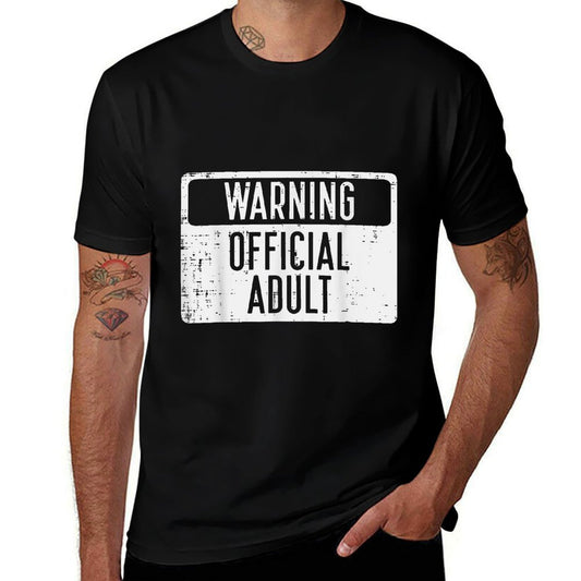 18th Birthday Warning Official Adult 18 Years Old Women Men  Odor-resistant T-Shirt