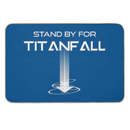 Stand by for Titanfall - Titanfall (White Words)  Long-Lasting Bath Mat