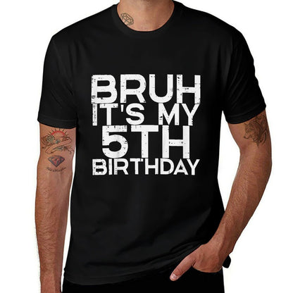 Kids Bruh Its My 5th Birthday 5 Year Old Bday Meme Boys Girls Kid  Odor-resistant T-Shirt