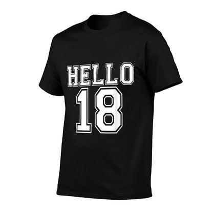 Hello Eighteen Happy 18th Birthday Gift  Easy-care T-Shirt