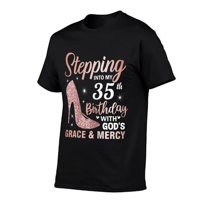 Stepping Into My 35th Birthday Women 35 Year Old Bday  Fade-proof Color T-Shirt