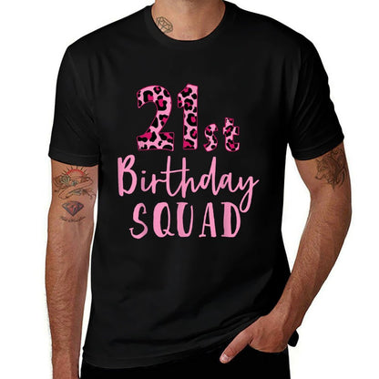 21st Birthday Squad Leopard Birthday Gifts 21 Years Old Crew  Trendy Pattern T-Shirt