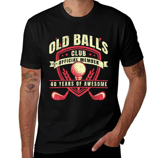 Golfer 40 Year Old Balls Golf Club I Golfing 40th Birthday  Fade-proof Color T-Shirt