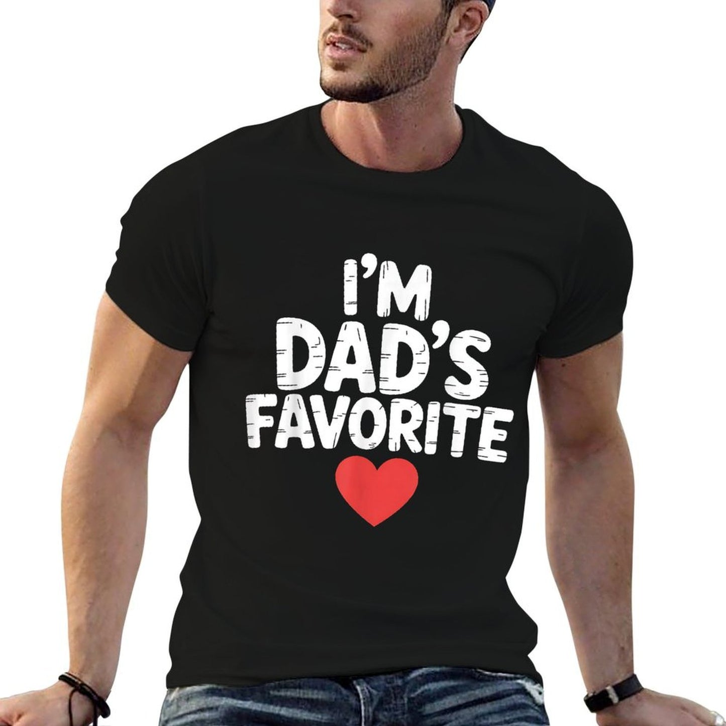 Dad's Favorite Child Funny Father's Day Gift  Fade-proof Color T-Shirt