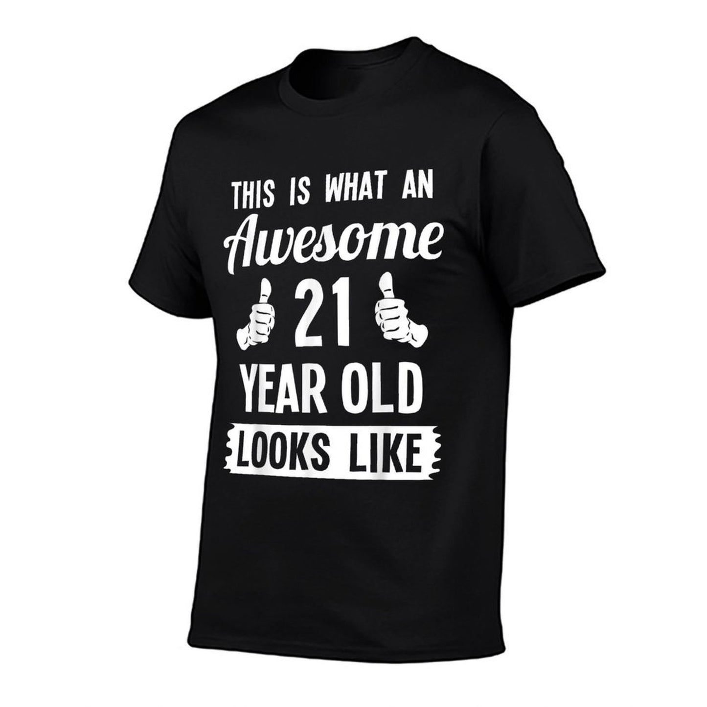This Is What An Awesome 21 Year Old Looks Like 21st Birthday  Trendy Pattern T-Shirt
