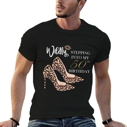 Stepping Into My 50th Birthday Leopard Print Cheetah Heels Comfortable T-Shirt