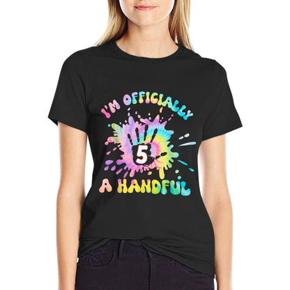 Kids I'm Officially A Handful 5th Birthday Party Funny Five  Cotton T-Shirt