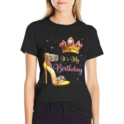 Its My Birthday High Heel Crown Butterflies Stars B-Day  Stretchy T-Shirt