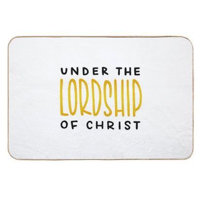UNDER THE LORDSHIP OF CHRIST (BLACK)  Fade-Resistant Bath Mat