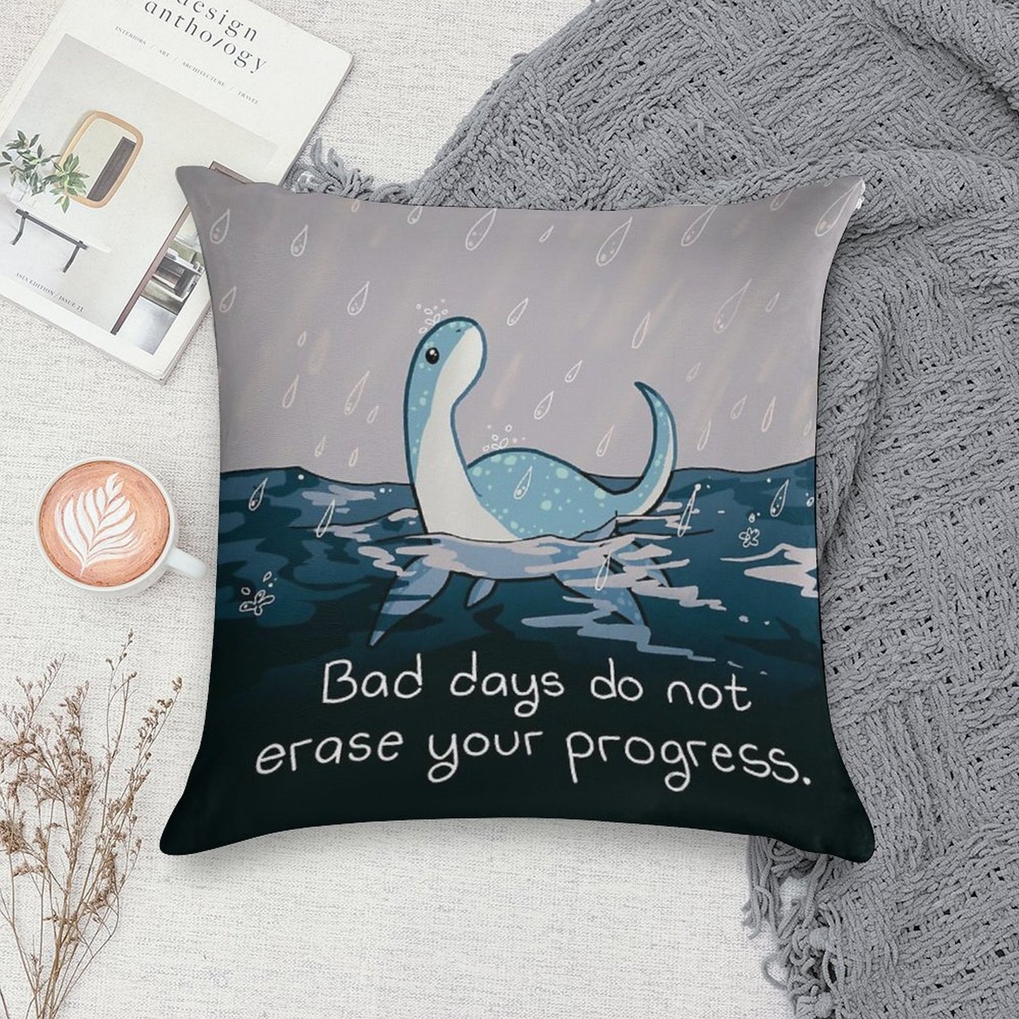 Bad Days Do Not Erase Your Progress Rainy Loch Ness Nessie Soft Durable Construction Throw Pillow