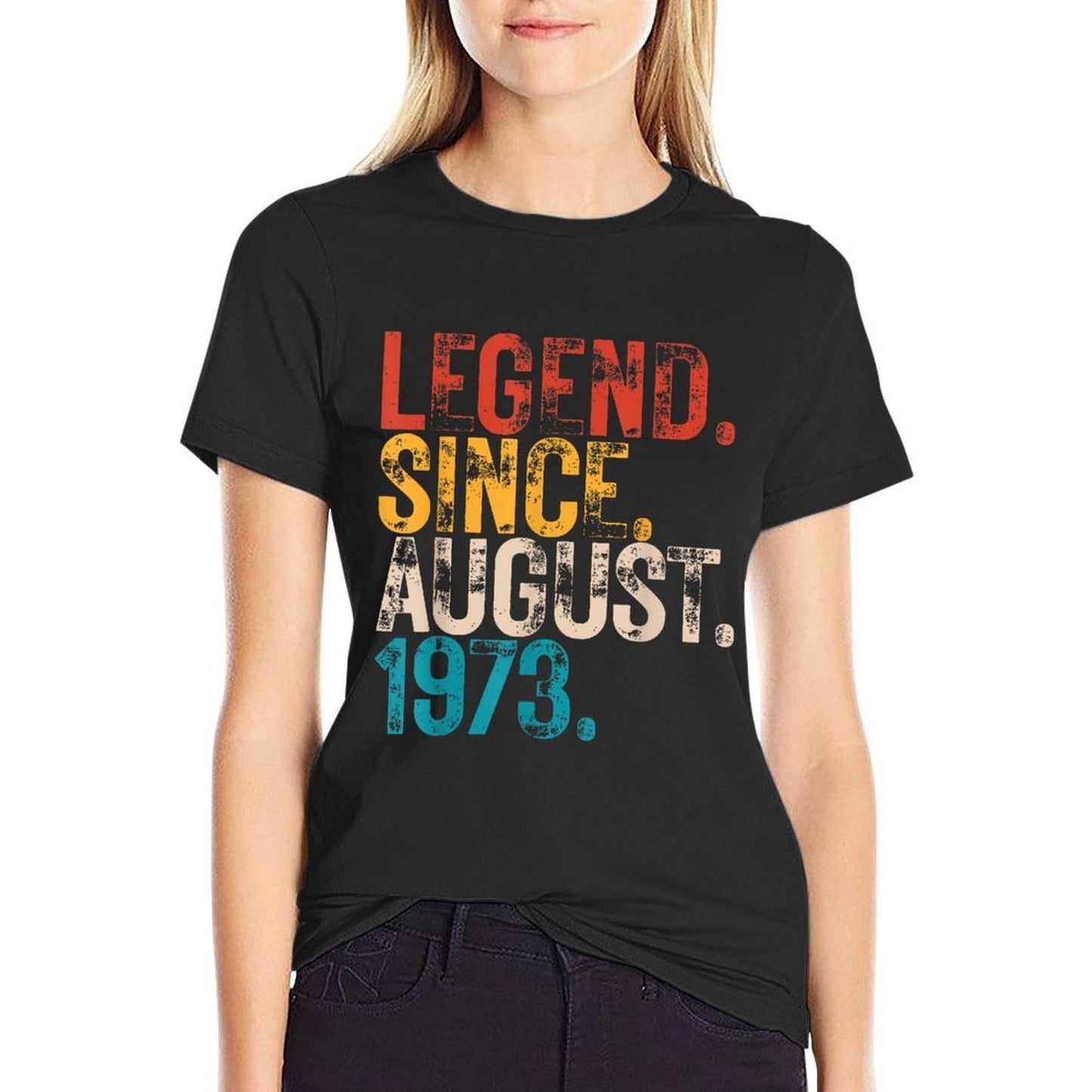 Vintage 50 Years Old Legend Since August 1973 50th Birthday  Easy-care T-Shirt