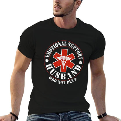 Emotional Support Husband Do Not Pet Funny Mens Husband  Fade-proof Color T-Shirt
