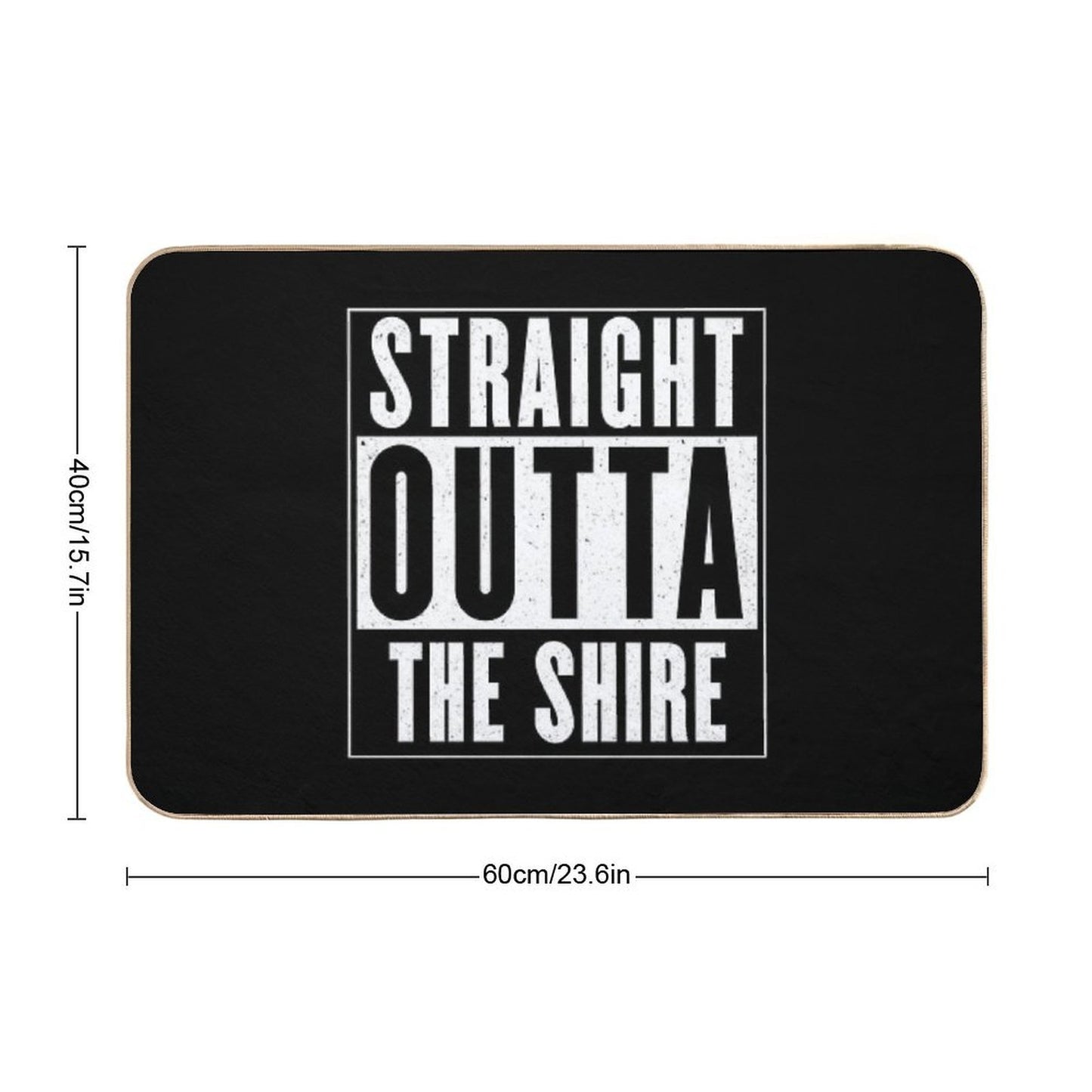 Straight Outta The Shire  Dirt-Trapping Bath Mat