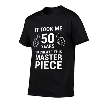 Funny 50 Years Old Joke 50th Birthday Gag Gift Idea  Relaxed-fit T-Shirt
