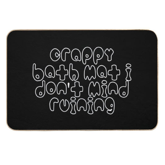 Crappy Bath Mat 2  Easy To Clean Bath Mat
