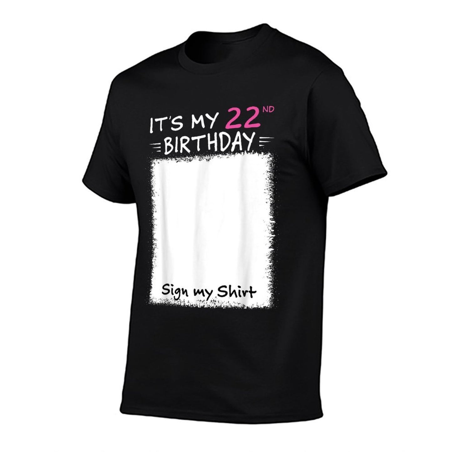 It's My 22nd Birthday Sign My 22 Years Old Party Funny  Vintage-inspired T-Shirt
