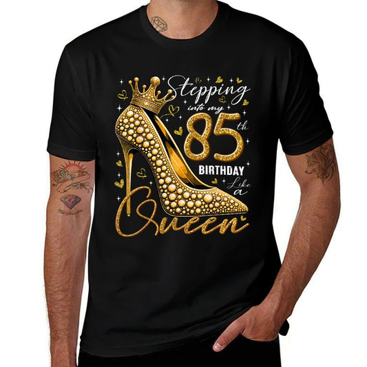 85 Year Old Gifts High Heels Stepping Into My 85th Birthday  Affordable Price T-Shirt