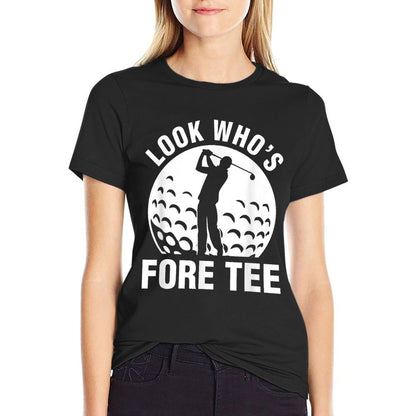 Golf 40th Birthday Look Who’s Fore 40 Forty  Cotton T-Shirt
