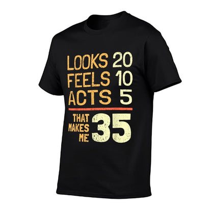 Hilarious 35th Birthday Idea I 35 Years  Moisture-wicking T-Shirt