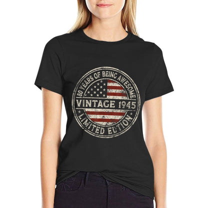 80th Birthday Vintage 1945 Limited Edition American  Durable T-Shirt