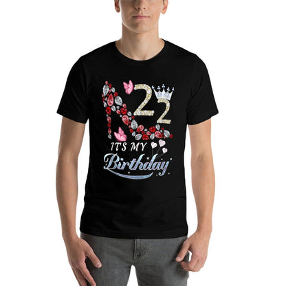 It's My 22nd Birthday, 22 Years Old, 22nd Birthday Queen  Quick-drying T-Shirt
