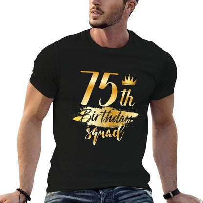 75th Birthday Squad 75 Year Old Bday Family Party Crew Group  Polyester Blend T-Shirt