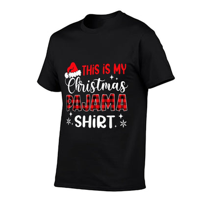 This Is My Christmas Pajama Funny Xmas PJs Men Women  Odor-resistant T-Shirt