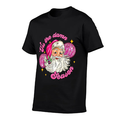 Tis The Damn Season Xmas Retro Santa Disco Pink Christmas  Fade-proof Color T-Shirt